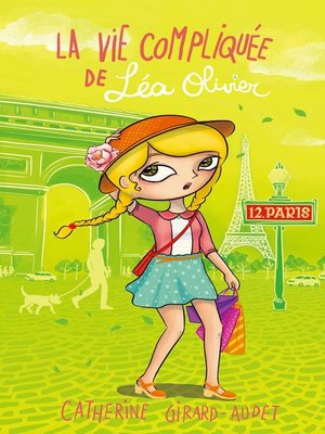 cover image of La Vie compliquée de Léa Olivier T12